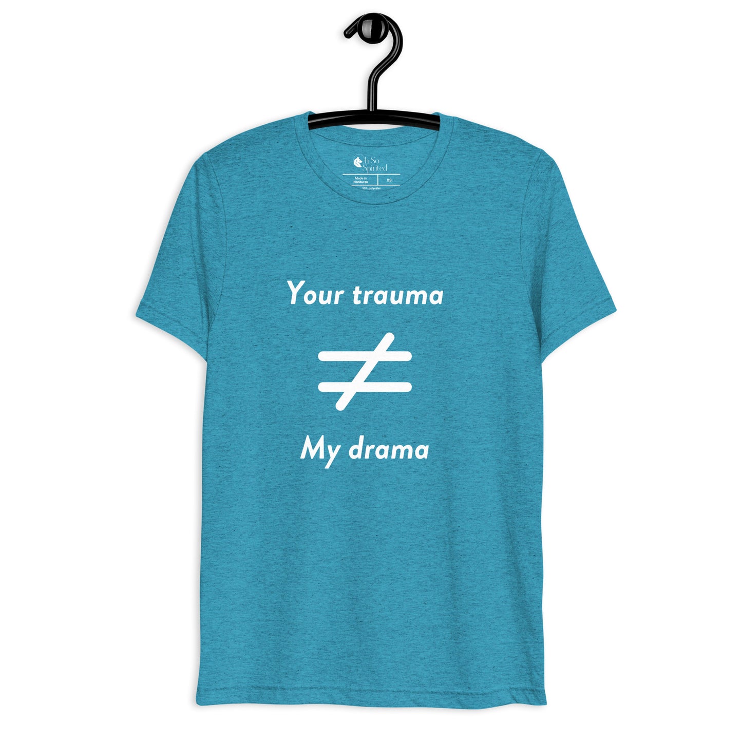 your trauma not my drama unisex t-shirt