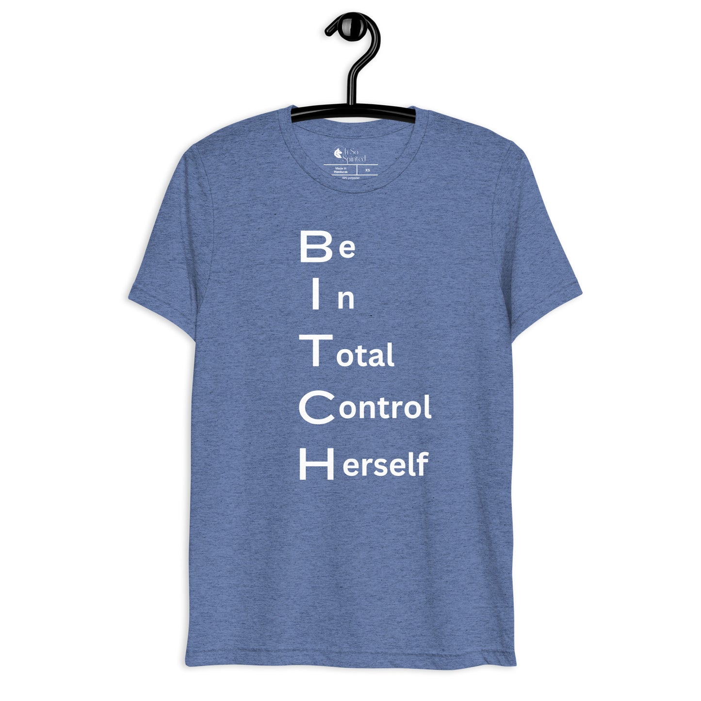 b.i.t.c.h. unisex t-shirt