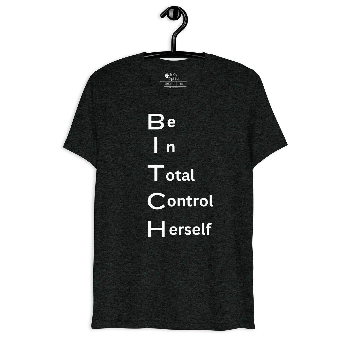 b.i.t.c.h. unisex t-shirt