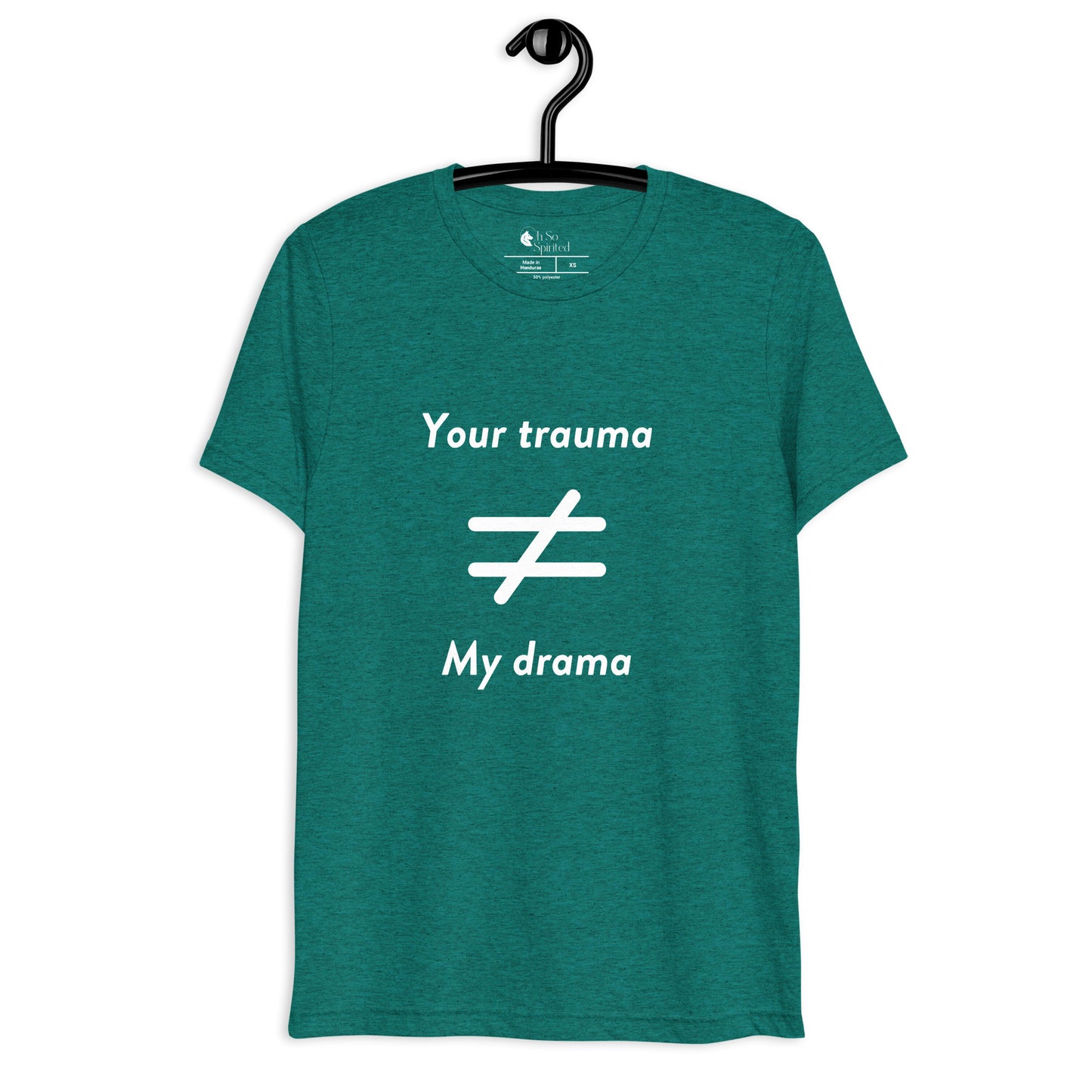 your trauma not my drama unisex t-shirt