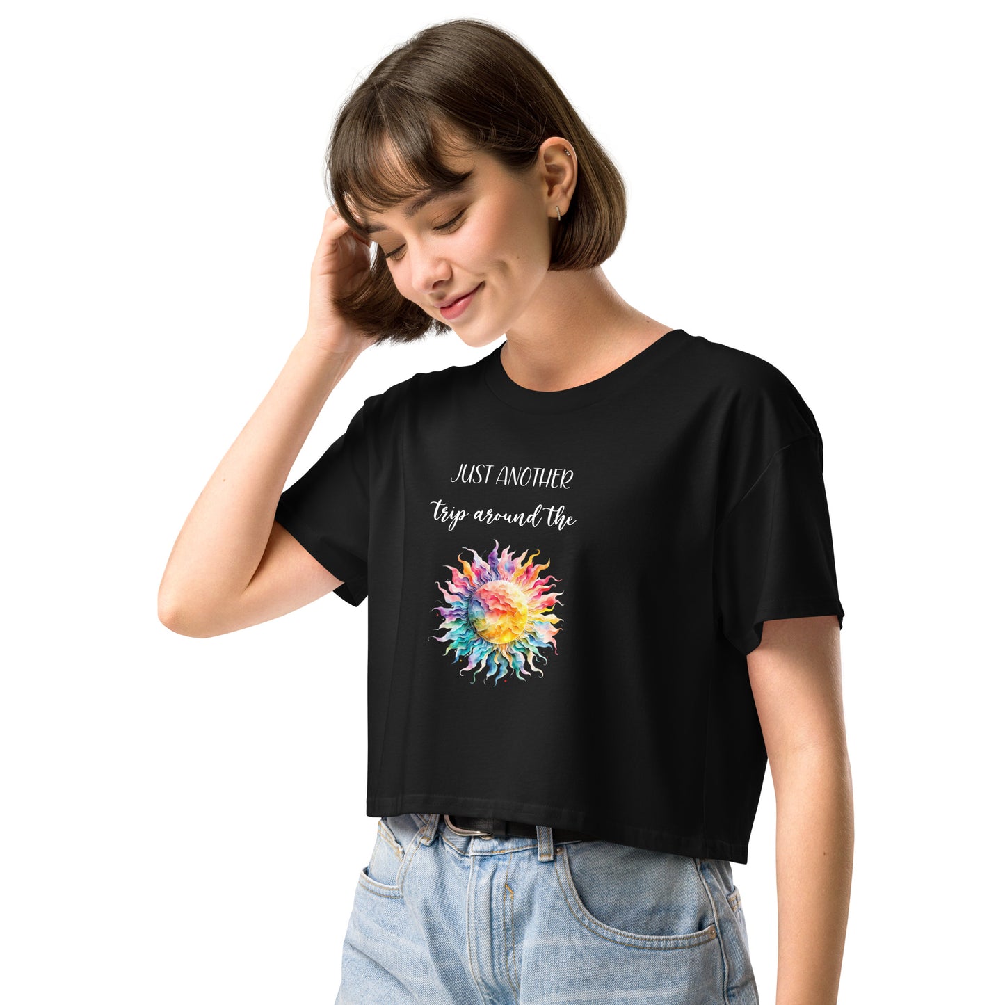 just another trip around the sun crop top