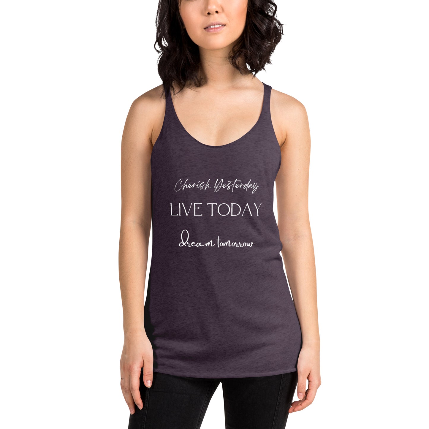 yesterday today tomorrow racerback tank