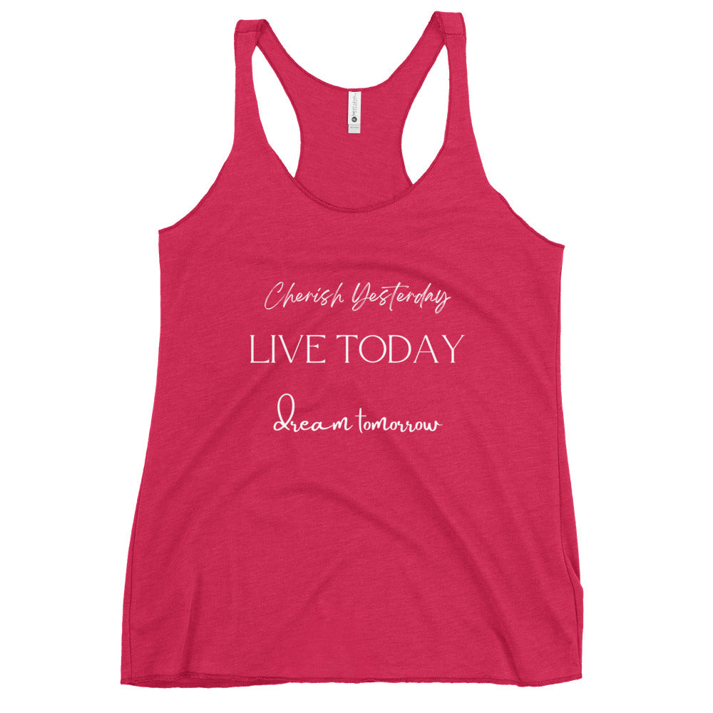 yesterday today tomorrow racerback tank